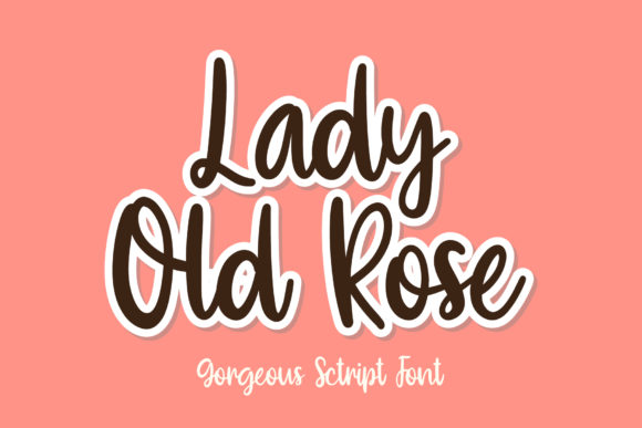 Lady Old Rose Font for Creative Marketing